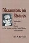 Discourses on Strauss (Revelation and Reason in Leo Strauss and His Critical Study of Machiavelli) by Kim A. Sorensen, 9780268041175
