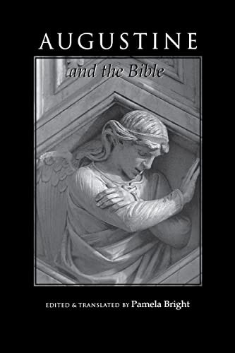 Augustine and the Bible by Pamela Bright, 9780268006556