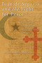 Juan de Segovia and the Fight for Peace (Christians and Muslims in the Fifteenth Century) by Anne Marie Wolf, 9780268044251
