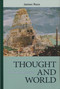 Thought and World (The Hidden Necessities) by James Ross, 9780268040574