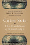 Coire Sois, The Cauldron of Knowledge (A Companion to Early Irish Saga) by Tomás Ó Cathasaigh, Matthieu Boyd, 9780268037369