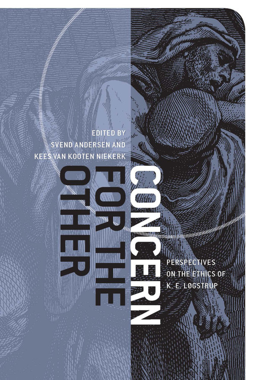 Concern for the Other (Perspectives on the Ethics of K. E. Løgstrup) by Svend Andersen, Kees van Kooten Niekerk, 9780268020316