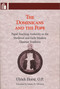 Dominicans and the Pope (Papal Teaching Authority in the Medieval and Early Modern Thomist Tradition) by Ulrich Horst, 9780268030773