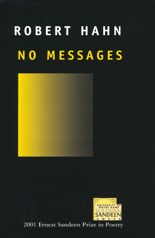 No Messages by Robert Hahn, 9780268036539