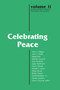 Celebrating Peace by Leroy S. Rouner, 9780268023560