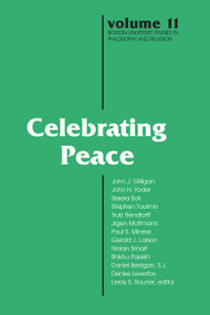 Celebrating Peace by Leroy S. Rouner, 9780268023560