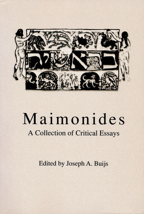 Maimonides (A Collection of Critical Essays) by Joseph A. Buijs, 9780268013684