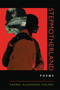 Stepmotherland by Darrel Alejandro Holnes, 9780268202163