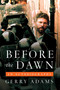 Before the Dawn (An Autobiography) by Gerry Adams, 9780268103781
