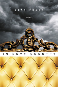 In Envy Country by Joan Frank, 9780268028886