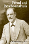 Freud and Psychoanalysis by W. W. Meissner S.J., M.D., Ernest Daniel Carrere, 9780268028558