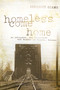 Homeless Come Home (An Advocate, the Riverbank, and Murder in Topeka, Kansas) by Benedict F. Giamo, 9780268029814