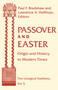 Passover and Easter (Origin and History to Modern Times) by Paul F. Bradshaw, Lawrence A. Hoffman, 9780268038595