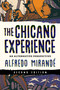 The Chicano Experience (An Alternative Perspective) by Alfredo Mirandé, 9780268202859