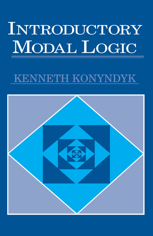 Introductory Modal Logic by Kenneth J. Konyndyk Jr., 9780268011598