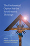 The Preferential Option for the Poor beyond Theology by Daniel G. Groody, Gustavo A. Gutiérrez, 9780268029869