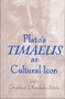 Plato's Timaeus as Cultural Icon by Gretchen Reydams-Schils, 9780268038724