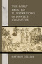 The Early Printed Illustrations of Dante's "Commedia" by Matthew Collins, 9780268208387