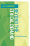 Beyond the Ethical Demand by Knud Ejler Løgstrup, Kees van Kooten Niekerk, 9780268034078