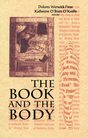 The Book and the Body by Dolores Frese, Katherine O'Brien O'Keeffe, 9780268007003