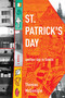St. Patrick's Day (another day in Dublin) by Thomas McGonigle, 9780268035389