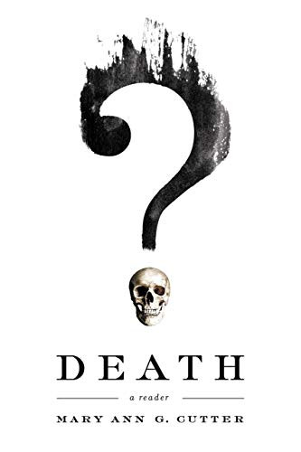 Death (A Reader) by Mary Ann G. Cutter, 9780268100537