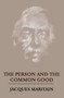 The Person and the Common Good by Jacques Maritain, John J. Fitzgerald, 9780268002046