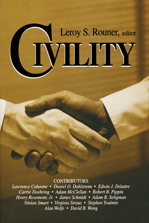 Civility by Leroy S. Rouner, 9780268022563