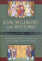 Law, Rulership, and Rhetoric (Selected Essays of Robert L. Benson) by Robert Benson, Loren Weber, 9780268022341