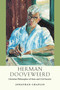 Herman Dooyeweerd (Christian Philosopher of State and Civil Society) by Jonathan Chaplin, 9780268023126