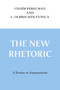 New Rhetoric, The (A Treatise on Argumentation) by Chaïm Perelman, L. Olbrechts-Tyteca, 9780268004460