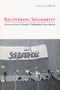 Recovering Solidarity (Lessons from Poland's Unfinished Revolution) by Gerald Beyer, 9780268022167