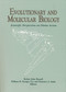 Evolutionary and Molecular Biology (Scientific Perspectives on Divine Action) by Robert John Russell, William R. Stoeger, S.J., Francisco J. Ayala, 9780268027537