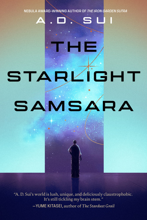 The Starlight Samsara by A.D. Sui, 9781645662150