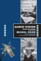 Audio-Vision:  Sound on Screen by Michel Chion, Claudia Gorbman, 9780231185899