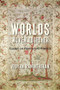 Worlds Woven Together (Essays on Poetry and Poetics) by Vidyan Ravinthiran, 9780231202756