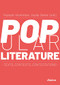 Popular Literature (Texts, Contexts, Contestations) by Rupayan Mukherjee, Jaydip Sarkar, 9783838216669