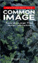 Common Image (Towards a Larger Than Human Communism) by Ingrid Hoelzl, Rémi Marie, 9783837659399