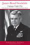 Courage Under Fire (Testing Epictetus's Doctrines in a Laboratory of Human Behavior) by James B. Stockdale, 9780817936921