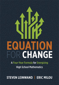 Equation for Change by Steven Leinwand, Eric Milou, 9798893741766
