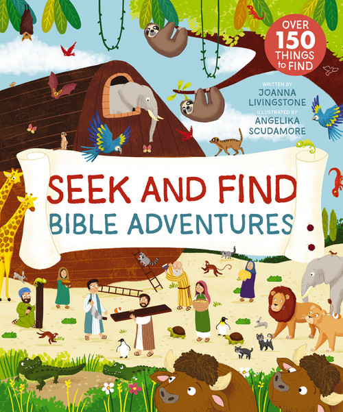 Seek and Find Bible Adventures by Joanna Livingstone, Angelika  Scudamore, 9781400259052