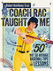 Coach RAC Taught Me (50 Not So Average Baseball Tips and Life Lessons) by Coach RAC, Marta Kissi, 9781400260454