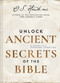 Unlock Ancient Secrets of the Bible (52 Weeks to a Stronger, Wiser You) by O. S. Hawkins, 9781400361977