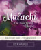 Malachi Bible Study Guide plus Streaming Video (God's Constant Compassion) by Lisa Harper, 9780310169789