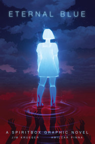 Spiritbox: Eternal Blue by Jim Krueger, Amilcar Pinna, 9798886560138