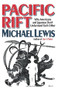 Pacific Rift (Why Americans and Japanese Don't Understand Each Other) by Michael Lewis, 9780393309867