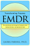 Transforming Trauma (EMDR) by Laurel Parnell, 9780393317572