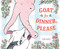 Goat for Dinner, Please by Tao Nyeu, Tao Nyeu, 9781250432988