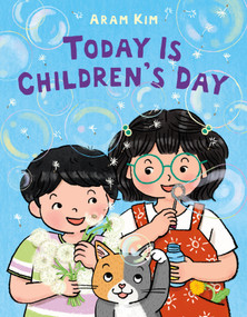 Today Is Children's Day (A Korean Celebration of Children) by Aram Kim, Aram Kim, 9780374395285