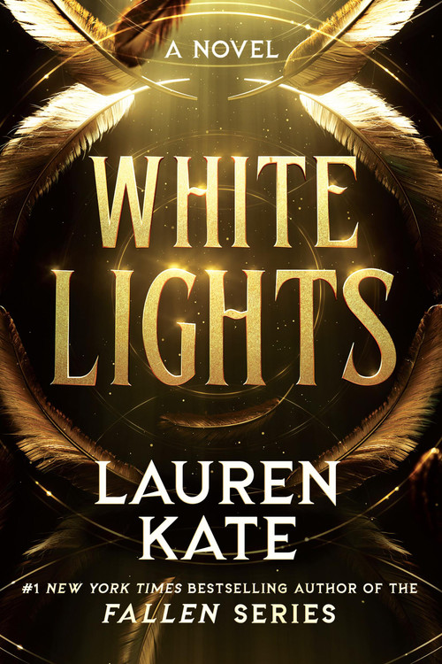 White Lights by Lauren Kate, 9781538776780